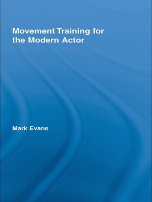 cover image of Movement Training for the Modern Actor